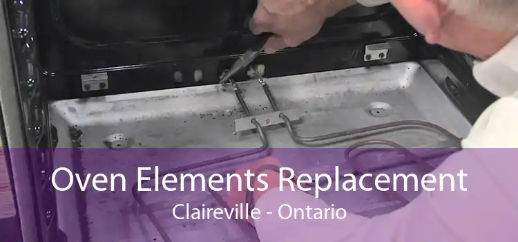Oven Elements Replacement Claireville - Ontario