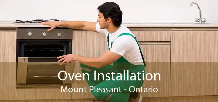 Oven Installation Mount Pleasant - Ontario