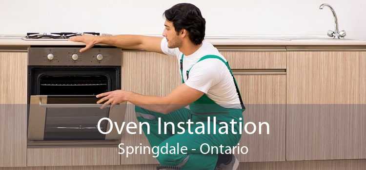 Oven Installation Springdale - Ontario
