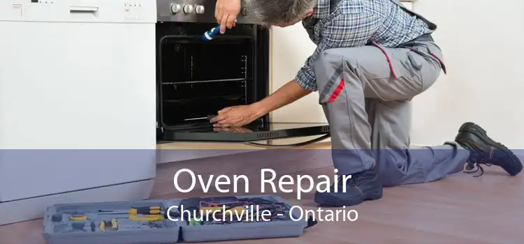 Oven Repair Churchville - Ontario