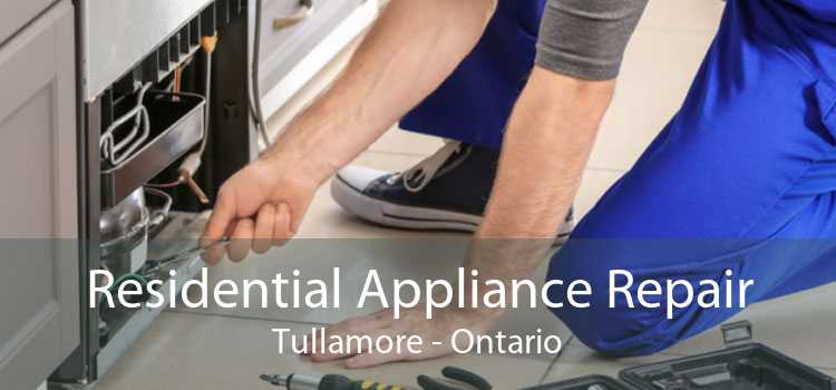 Residential Appliance Repair Tullamore - Ontario