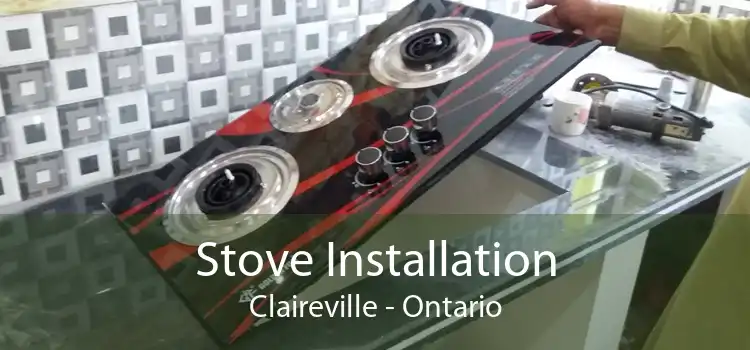 Stove Installation Claireville - Ontario